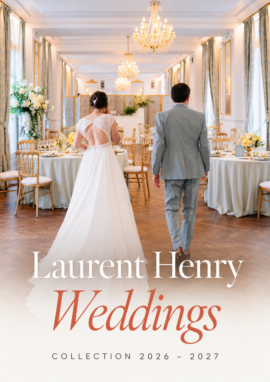 Laurent Henry Weddings brochure cover, 2026–2027 collection: Charlotte and Morgan discover their reception room.